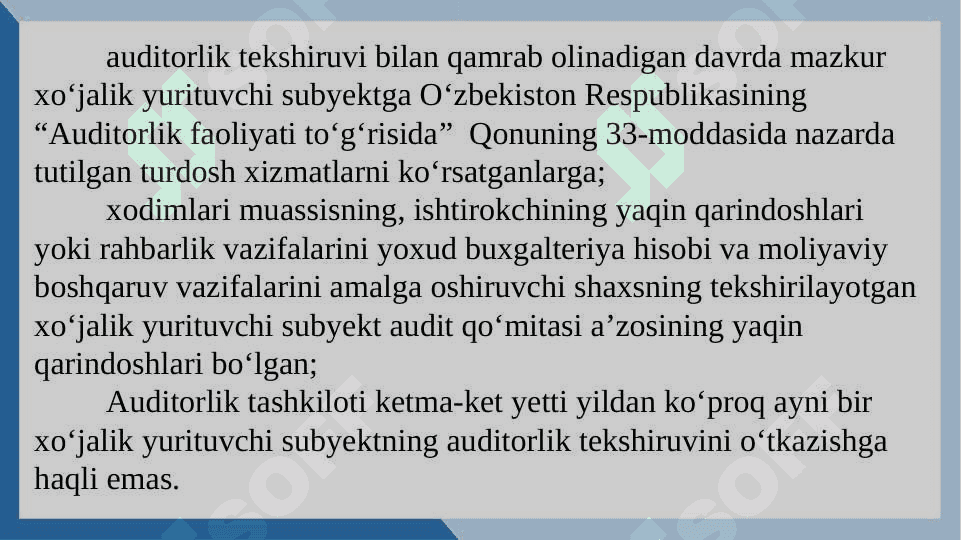 Auditorlik tekshiruvlarini o‘tkazish 4