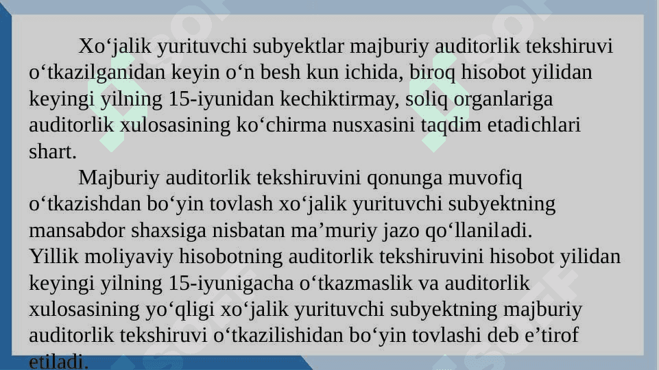Auditorlik tekshiruvlarini o‘tkazish 8