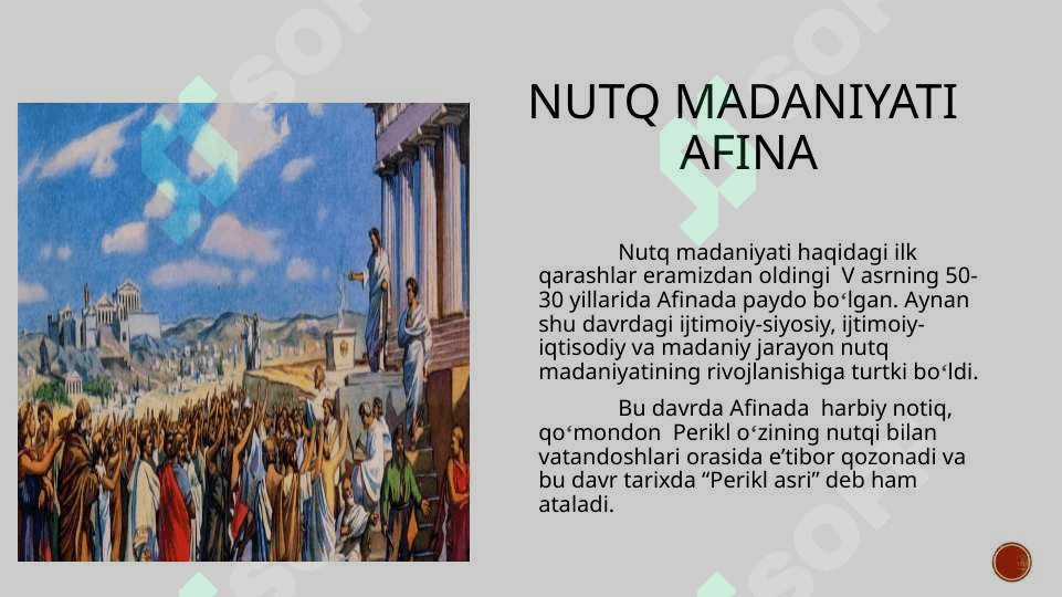 NUTQ MADANIYATI VA NOTIQLIK SAN’ATI TARIXI 4