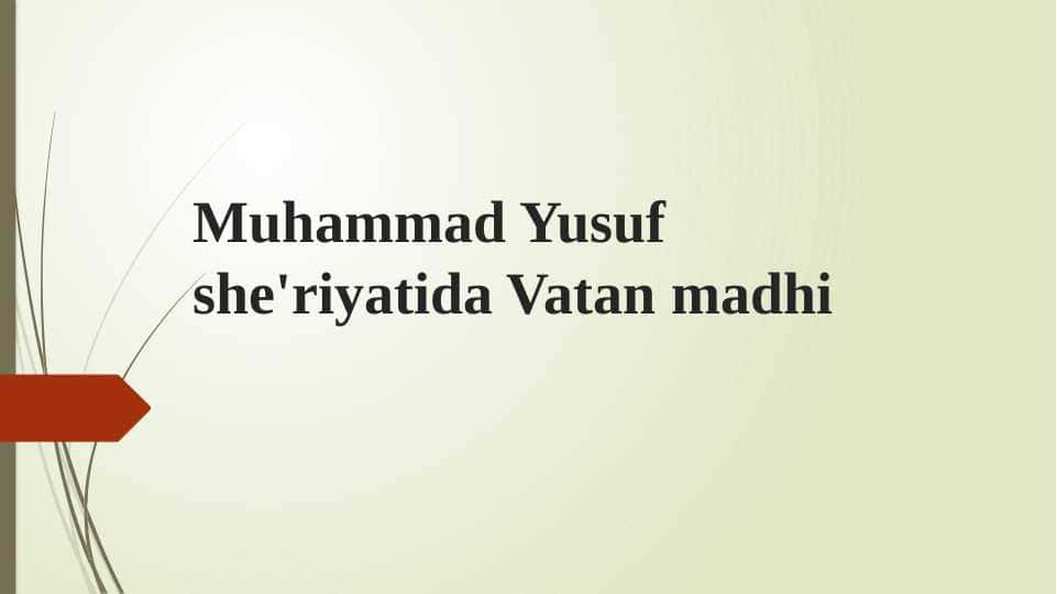 Muhammad Yusuf she'riyatida Vatan madhi