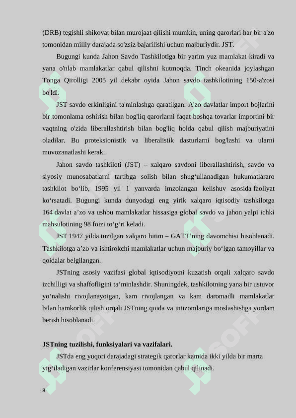 O'ZBEKISTON RESPUBLIKASINING BUTUN JAHON SAVDO TASHKILOTIGA A'ZO BO'LIB KIRISH MASALALARI 8