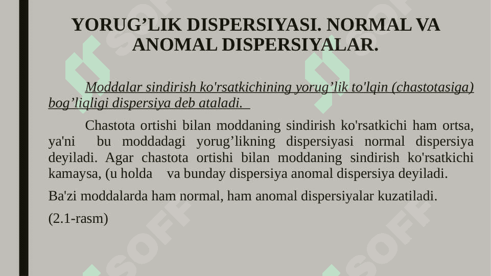 Yorug’lik dispersiyasi 2