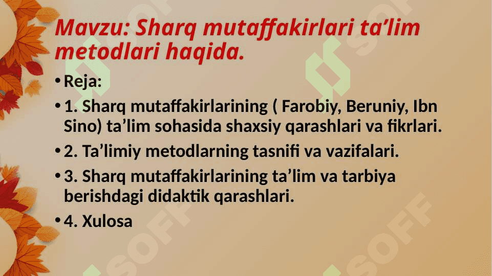 Sharq mutaffakirlari ta’lim metodlari haqida. 2