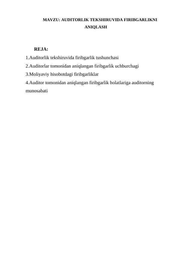 AUDITORLIK TEKSHIRUVIDA FIRIBGARLIKNI ANIQLASH (REFERAT)