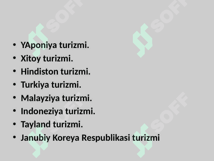 Osiyo mintaqasi turizmi 2
