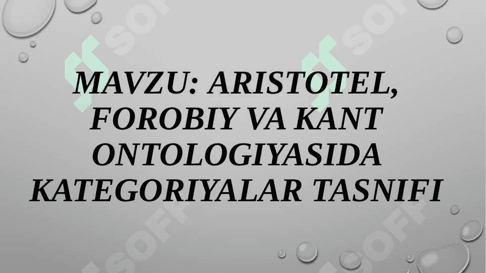 Aristotel, Forobiy va Kant ontologiyasida kategoriyalar tasnifi 2