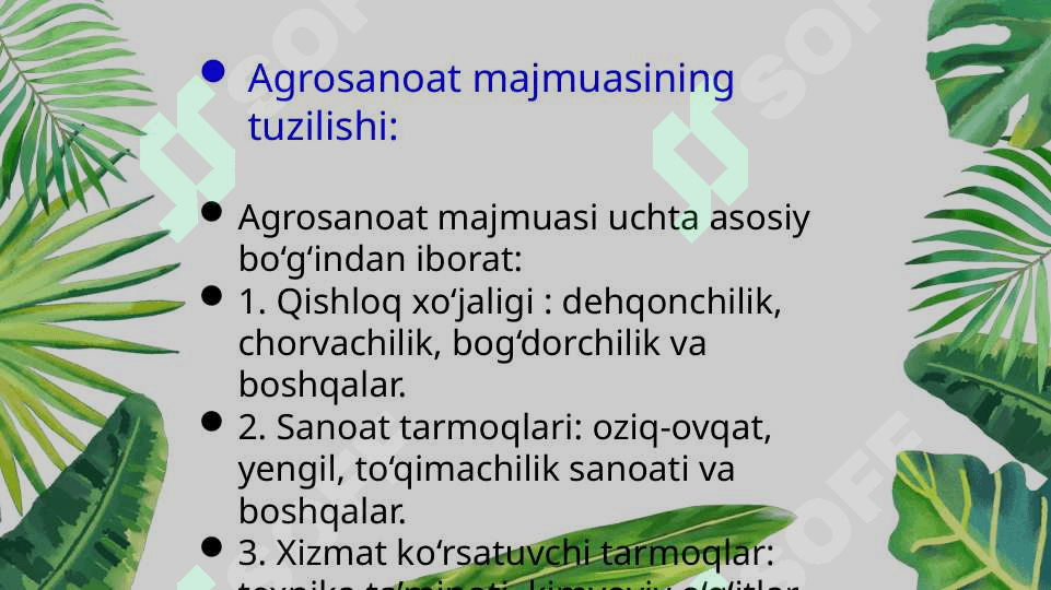 Agrosanoat tarmoqlarining joylashish xususiyatlari 3