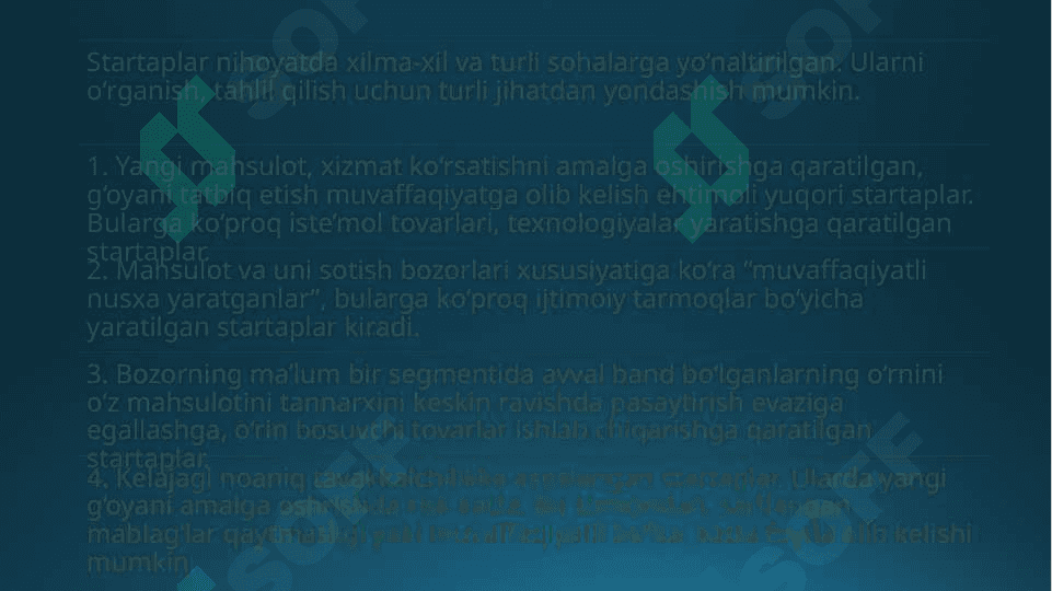 startaplarni moliyalashtirish va ularning o'ziga xosligi 8