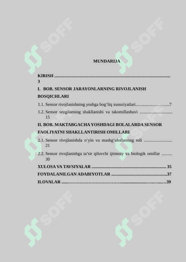 MAKTABGACHA YOSH – SENSOR JARAYONLARNI  RIVOJLANISH DAVRI 2