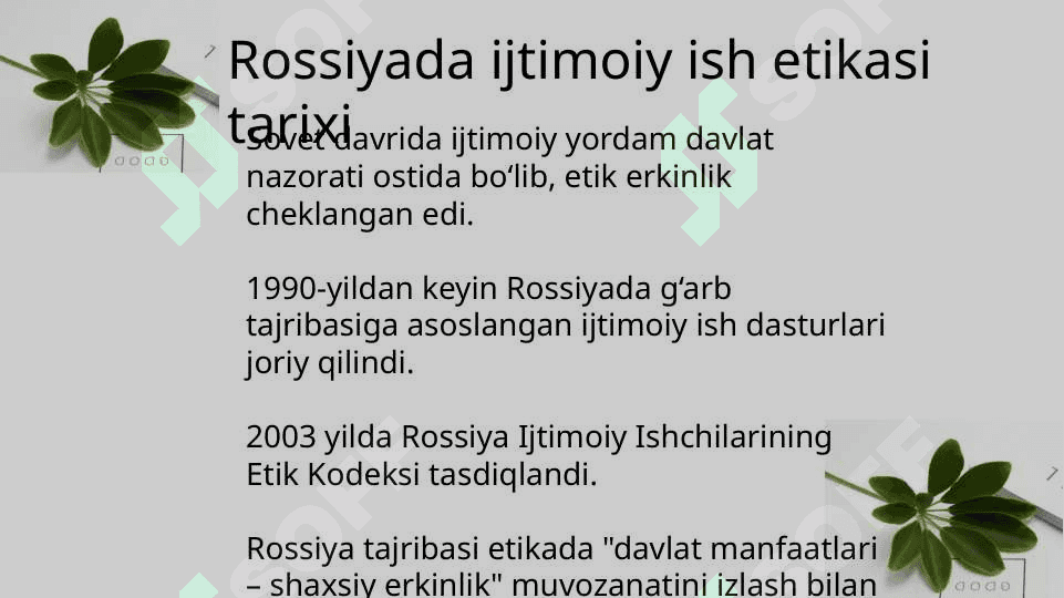 Yevropa Amerika Rossiyada ijtimoiy ish etikasi tarixi 6
