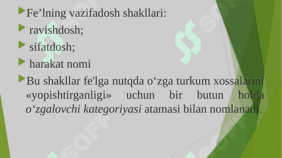 Fe’lning vazifadosh shakllari 3
