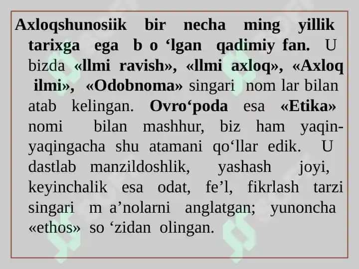 Etika fanining predmeti va jamiyat hayotidagi ahamiyati 8