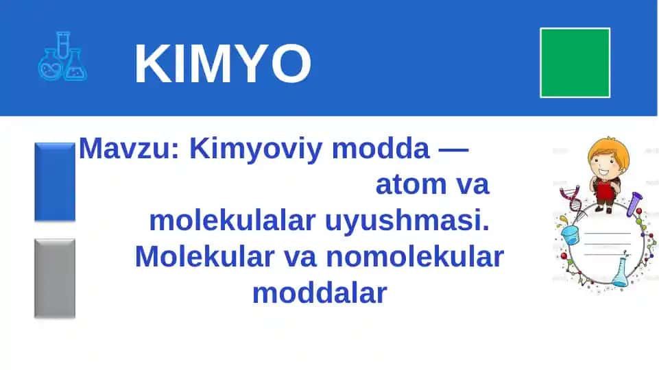 Kimyoviy modda  atom va molekulalar uyushmasi. Molekular va nomolekular moddalar