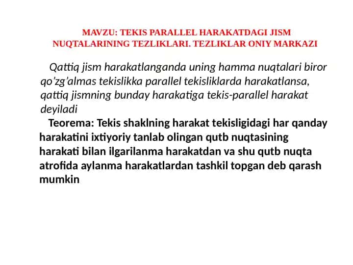TEKIS PARALLEL HARAKATDAGI JISM NUQTALARINING TEZLIKLARI