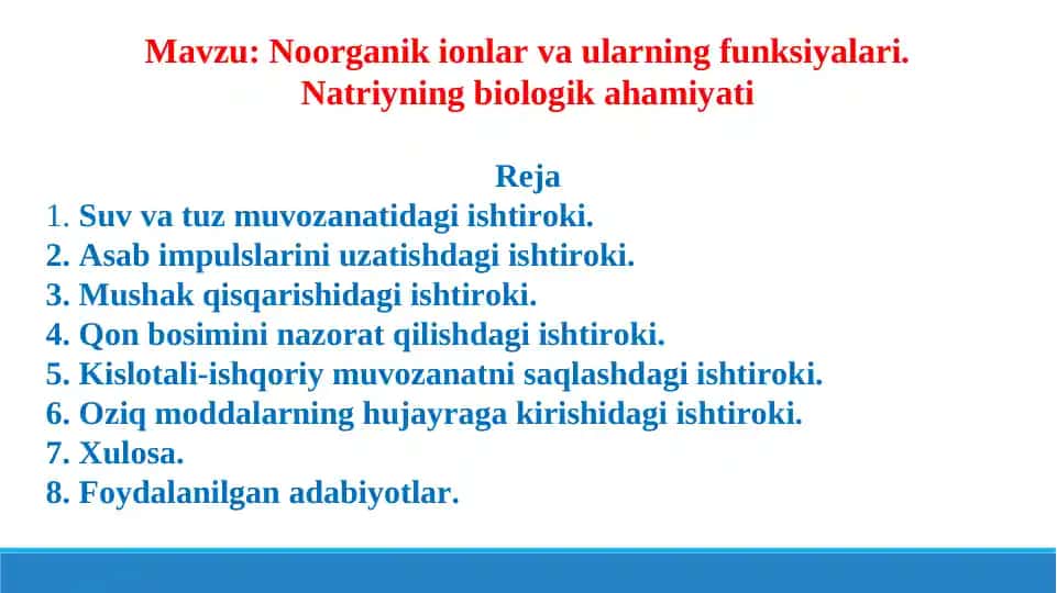 Natriyning biologik ahamiyati. Taqdimot 11 bet.