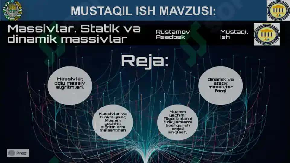 "ALGORITMLASH VA DASTURLASH" MUSTAQIL ISH TAQDIMOTI massivlar statistik dinamik massivlar 2