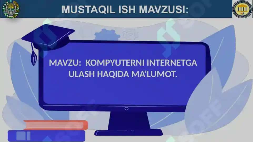 KOMPYUTERNI INTERNETGA ULASH HAQIDA MA'LUMOT 2