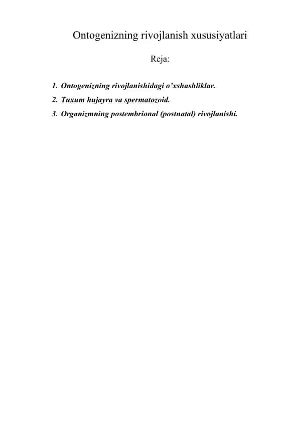 ONTOGENIZNING RIVOJLANISH  XUSUSIYATLARI