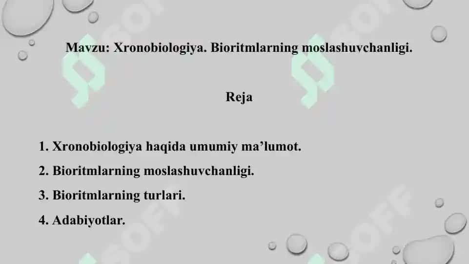 19. Xronobiologiya. Bioritmlarning moslashuvchanligi. Taqdimot 11 bet. 2