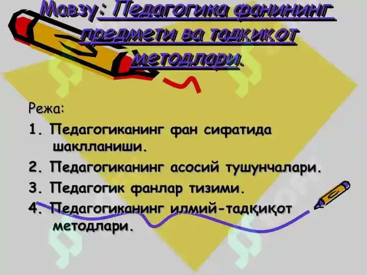 Pedagogika fanining predmeti, tadqiqot metodlari 2