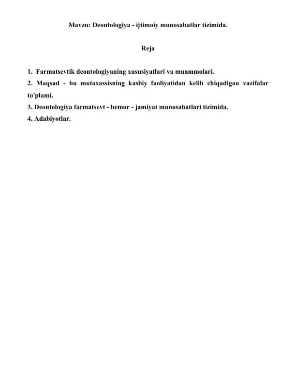 Deontologiya - ijtimoiy munosabatlar tizimida. Referat 6 bet