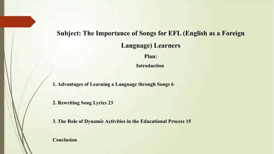 The Importance of Songs for EFL (English as a Foreign Language) Learners