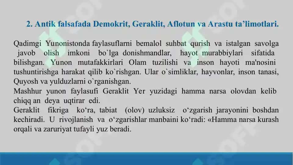 2. G’arb mutafakkirlarining borliq haqidagi ta’limoti. Taqdimot 13 bet 4
