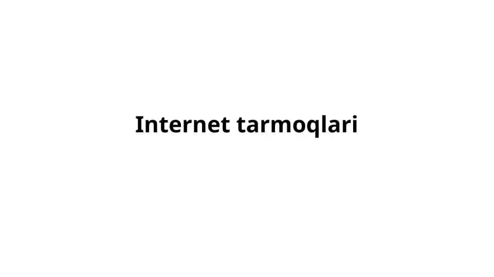 Internet tarmoqlari