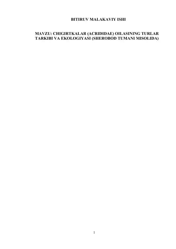 CHIGIRTKALAR (ACRIDIDAE) OILASINING TURLAR TARKIBI VA EKOLOGIYASI (SHEROBOD TUMANI MISOLIDA)