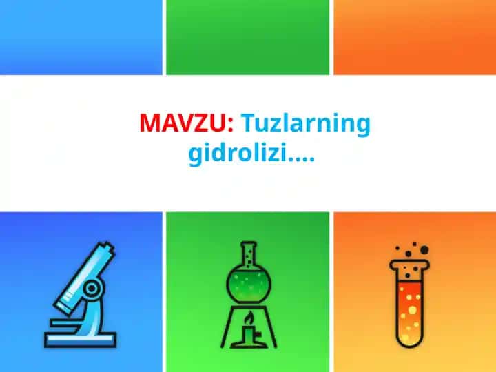 Tuzlarning gidrolizi.