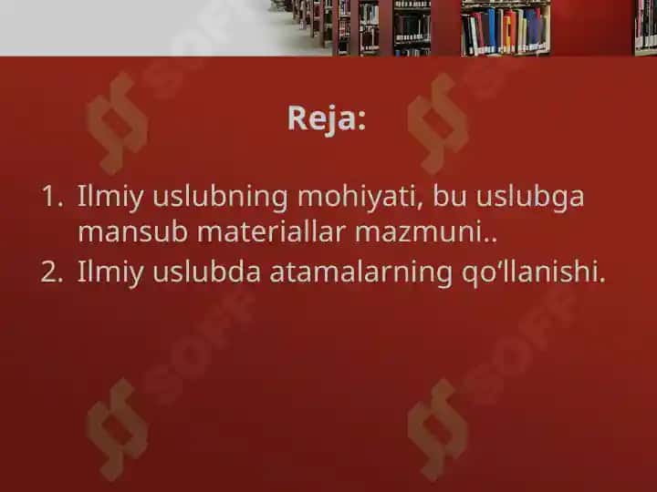 Ilmiy uslub va uning xususiyatlari 2