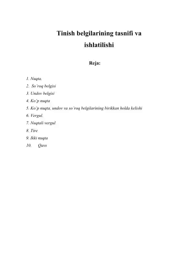 Tinish bеlgilarining tasnifi va ishlatilishi
