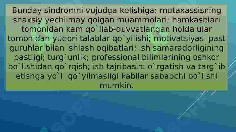 PSIXOLOG-KONSULTANTNING SHAXS XUSUSIYALARI VA KASBIY DEFORMATSIYASI 7