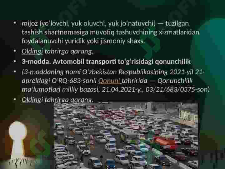 O‘ZBEKISTON RESPUBLIKASINING AVTOMOBIL TRANSPORTI TO‘G‘RISIDA QONUNI 4