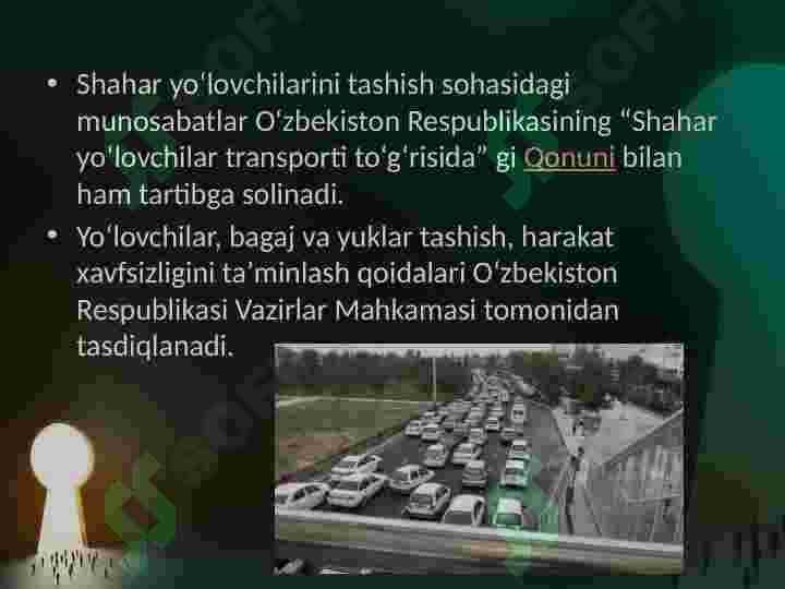 O‘ZBEKISTON RESPUBLIKASINING AVTOMOBIL TRANSPORTI TO‘G‘RISIDA QONUNI 6
