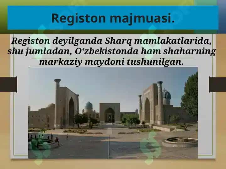 O'zbekistonning tarixiy-me'moriy yodgorliklari 5