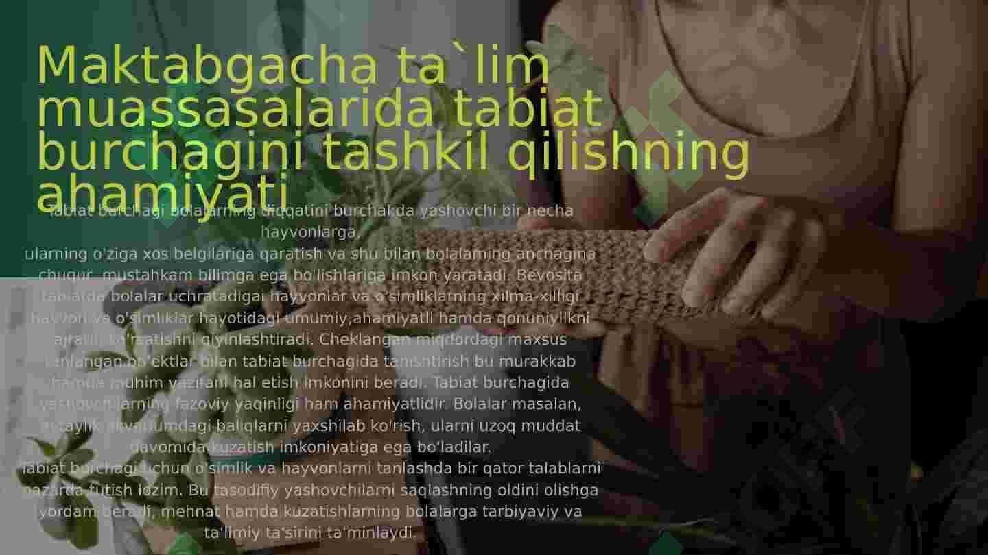 Tabiat burchagining ahamiyati 5