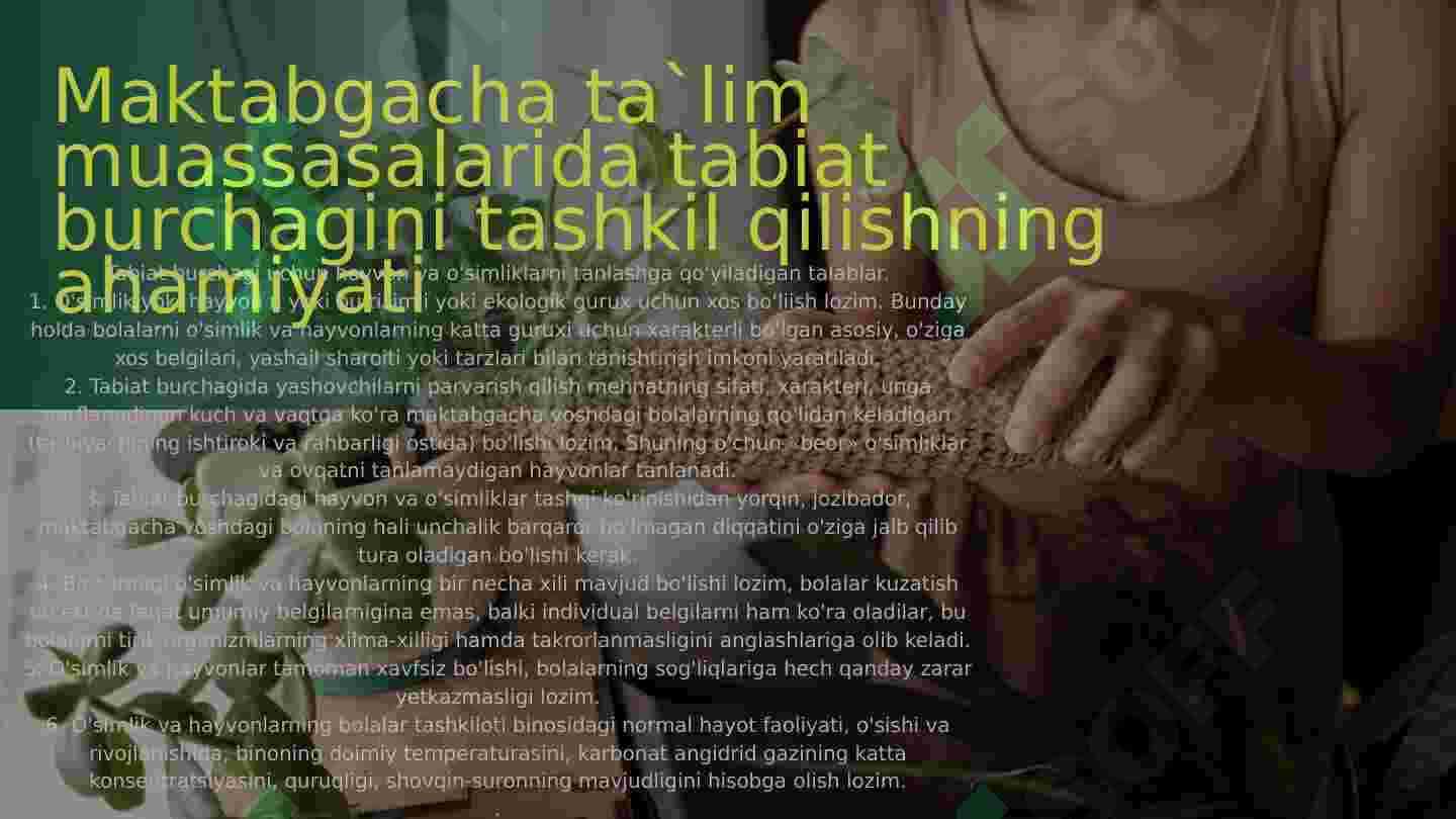 Tabiat burchagining ahamiyati 6