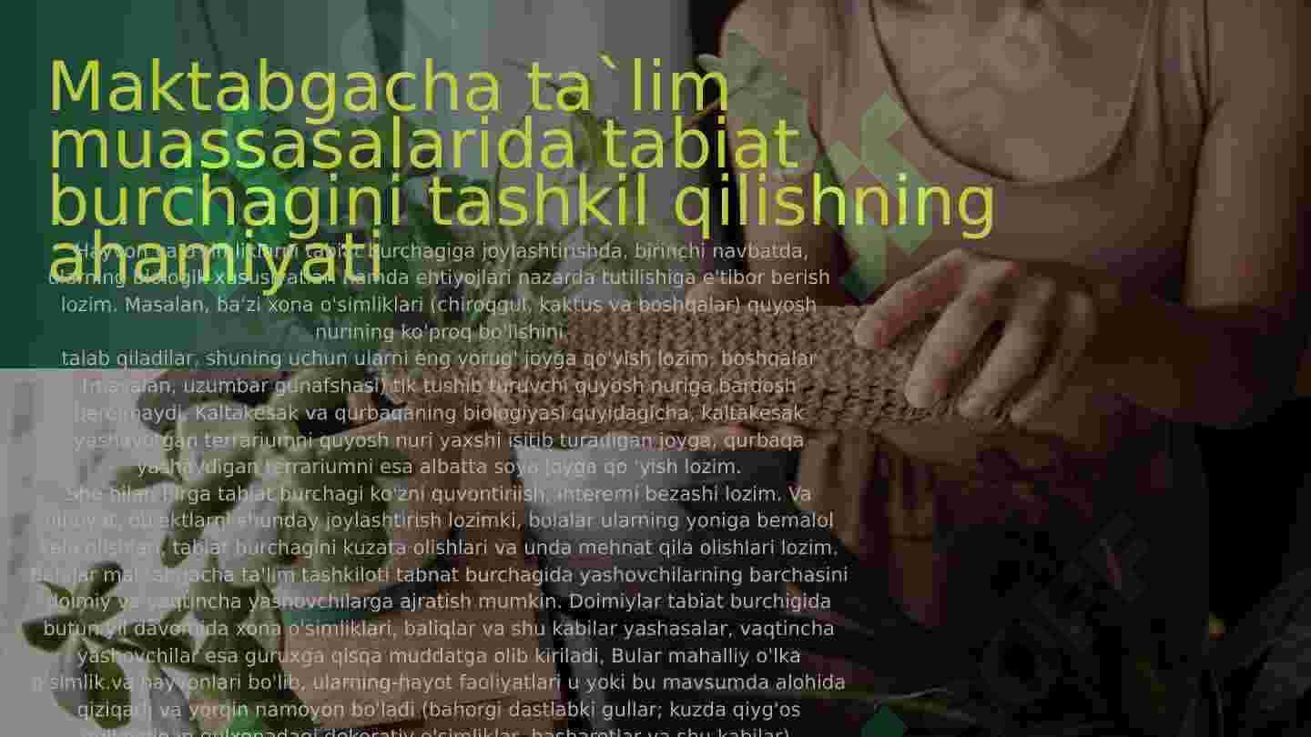 Tabiat burchagining ahamiyati 7