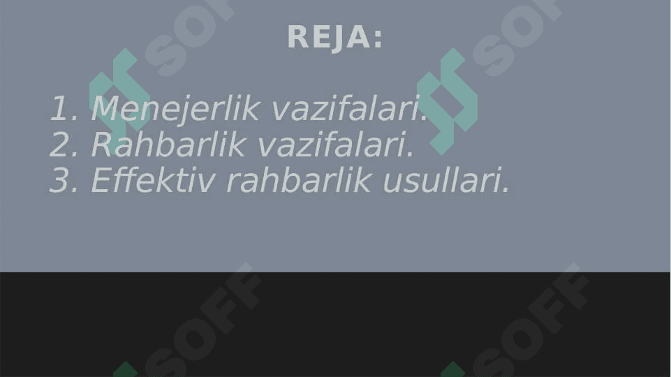 Menejer va Rahbarlik usullari 2