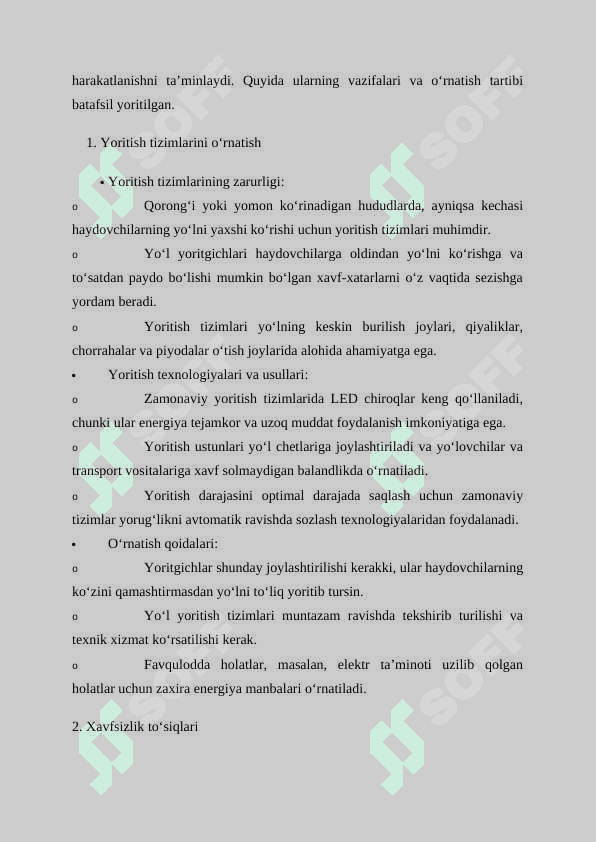 Avtomobil yo‘llarini jihozlash. Yo‘l harakatiga xizmat ko‘rsatish. 6