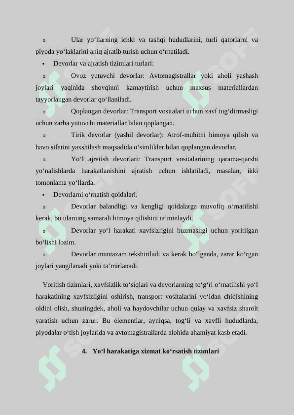 Avtomobil yo‘llarini jihozlash. Yo‘l harakatiga xizmat ko‘rsatish. 8