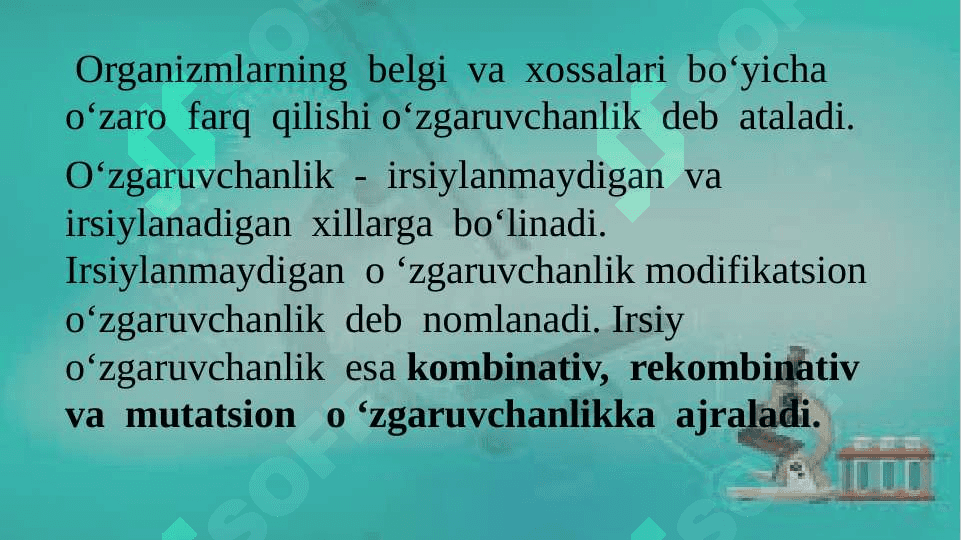 Genetik materialning o’zgaruvchanligi. O’zgaruvchanlik va uning xillari 3