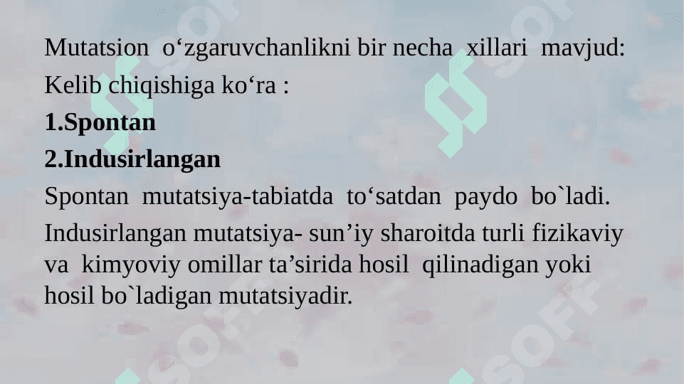 Genetik materialning o’zgaruvchanligi. O’zgaruvchanlik va uning xillari 8