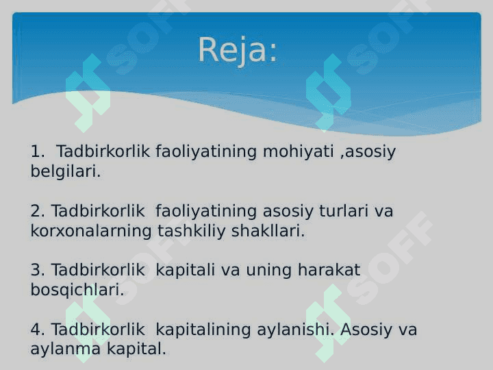 Tadbirkorlik faoliyati. Tadbirkorlik kapitali va uning harakati 2