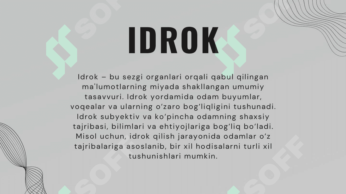 BILISH JARAYONLARI. SEZGI, IDROK. DIQQAT VA XOTIRANING PSIXOLOGIK XUSUSIYATLARI 4