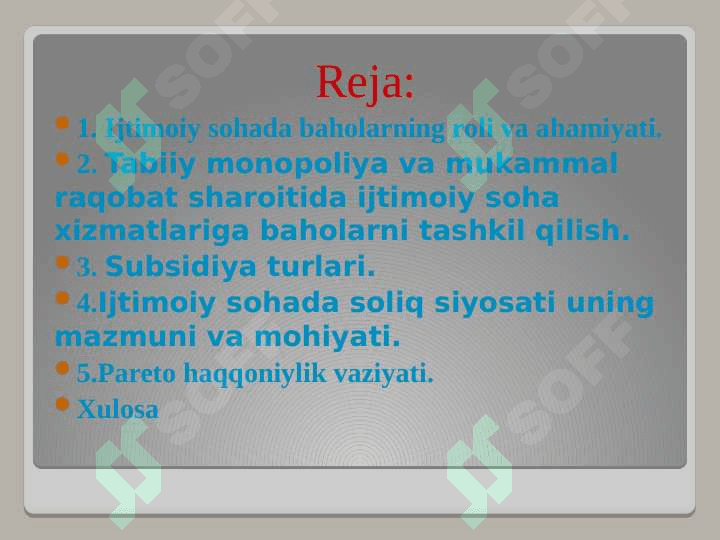 Ijtimoiy sohada baholar va subsidiyalar 2
