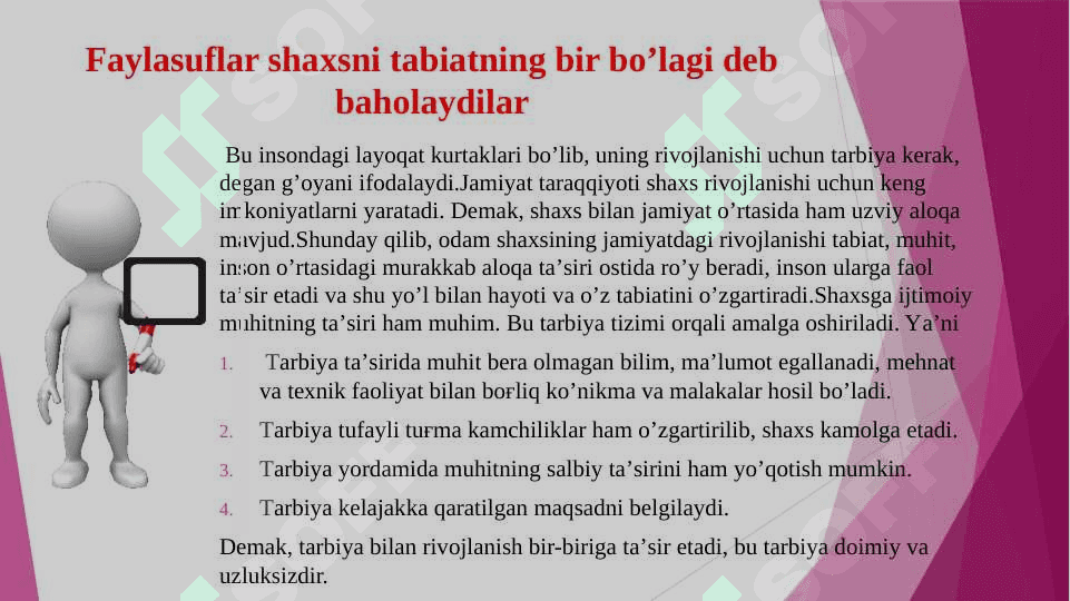 Shaxsning rivojlanishi, tarbiyasi va ijtimoiylashuvi 6