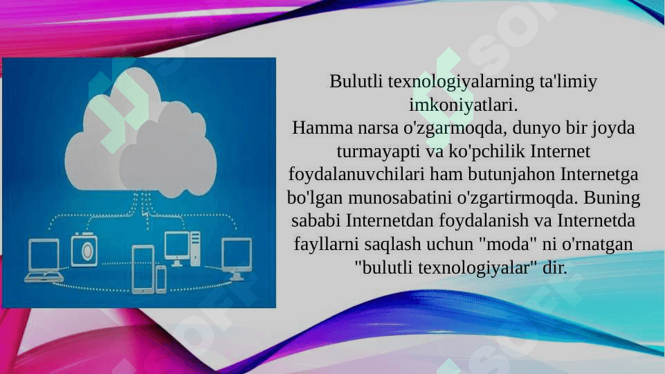 Bulutli texnologiyalarning ommaviy imkoniyatlari 3