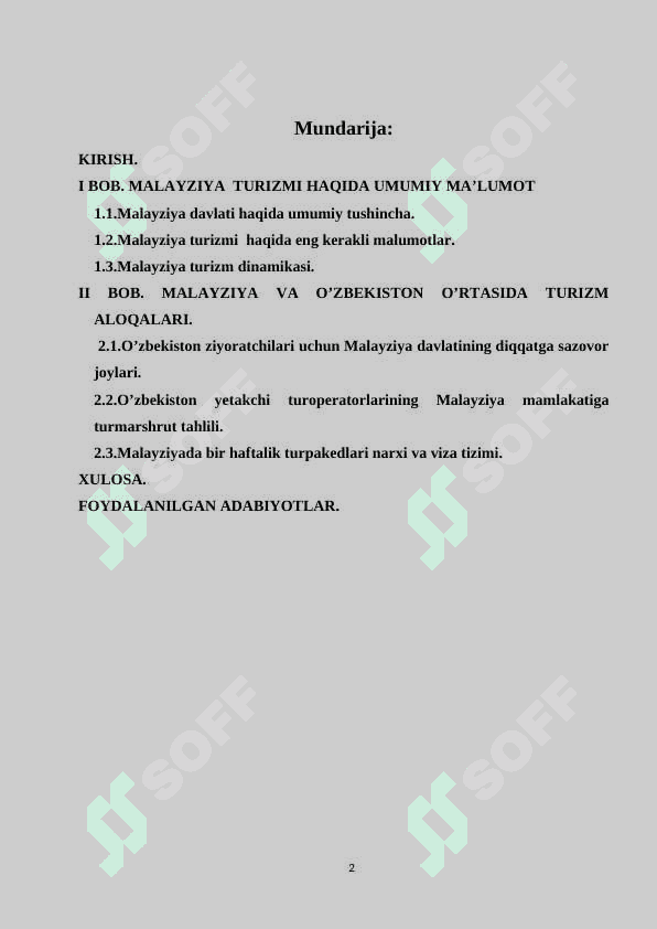 Malayziya turizmi haqida umumiy malumot. 2